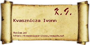 Kvasznicza Ivonn névjegykártya